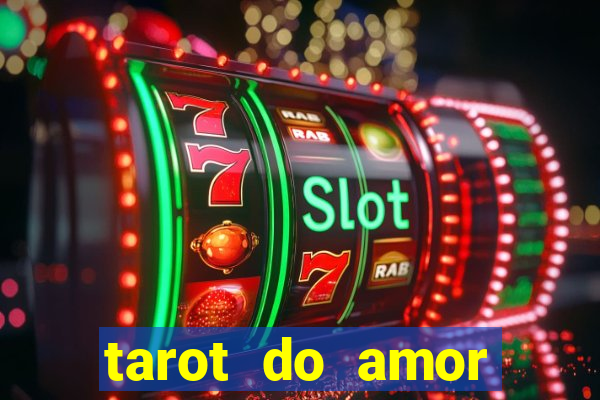 tarot do amor estrela guia o que dizem as cartas